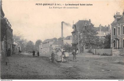 LE PETIT QUEVILLY - le Boulevard Saint-Julien - la fabrique de caoutchouc