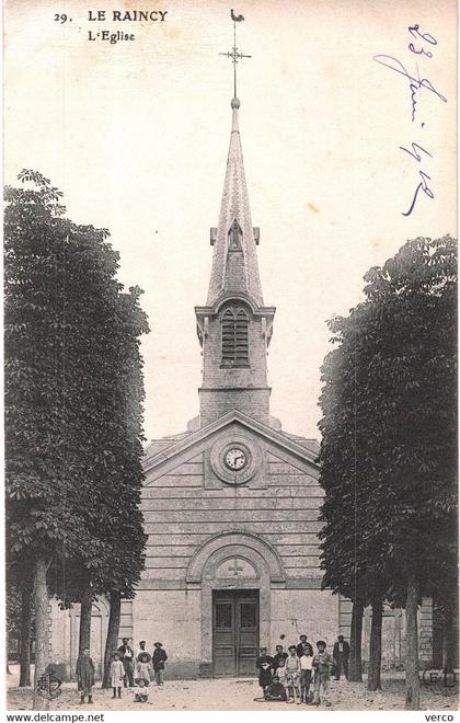 Carte POSTALE  Ancienne  de LE RAINCY - Eglise