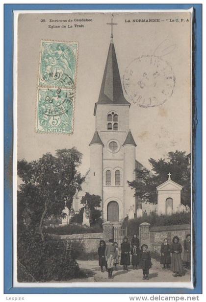 76 - Le TRAIT --  Eglise