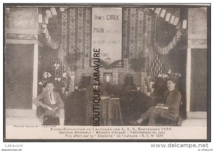 32--FOIRE EXPOSITION DE LECTOURE--4/5/6/ Septembre 1925--Diplome d'Honneur-USINE CIRIX LECTOURE--