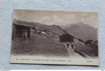 les Gets, les chalets de la Chart et pointe de Nanteaux, Haute Savoie 74