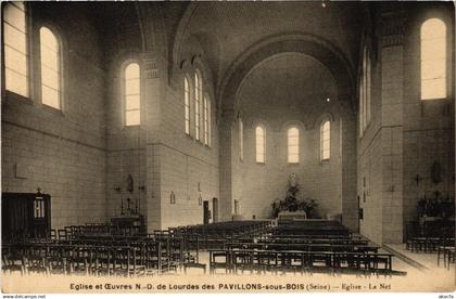 CPA LES PAVILLONS-sous-BOIS Eglise et Oeuvres N.-D. de Lourdes (1353823)