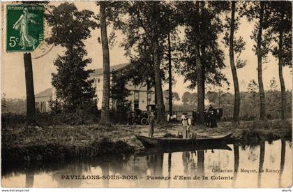 CPA LES PAVILLONS-sous-BOIS Passage d'Eau de la Colonie (1353831)