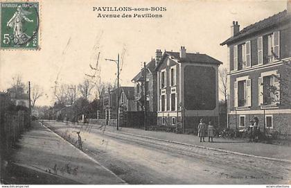 Les Pavillons sous Bois          93           Avenue des Pavillons      (voir scan)