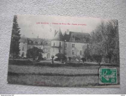 Cpa 1911, les Riceys, château de Ricey bas, façade principale, Aube