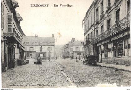 Carte Postale ancienne de  LIANCOURT - Rue Victor Hugo