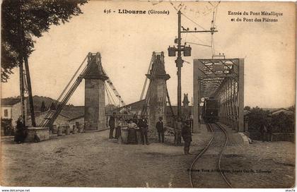 CPA LIBOURNE - Entrée du pont metallique (192986)