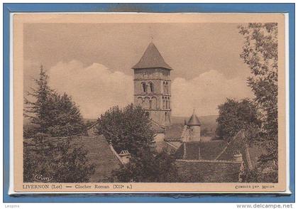 46 - LIVERNON   --  Clocher Roman..