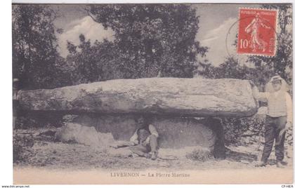 46 - LIVERNON - LA PIERRE MARTINE - DOLMEN