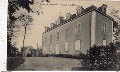 LOUVERNE CHATEAU DE LA MOTTE