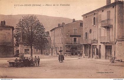 Luc en Diois      26     Place de la Fontaine   (Voir scan)