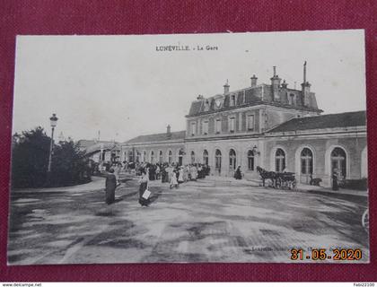 CPA - Lunéville - La Gare