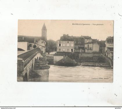 MANSLE (CHARENTE) VUE GENERALE (EGLISE CAFE PONT  ET HABITATIONS)