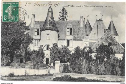 MASSAY : CHATEAU DE CHEVILLY