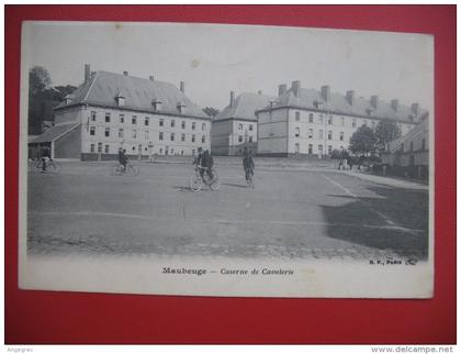 CPA    Nord   -  Maubeuge  " La Caserne de Cavalerie   "