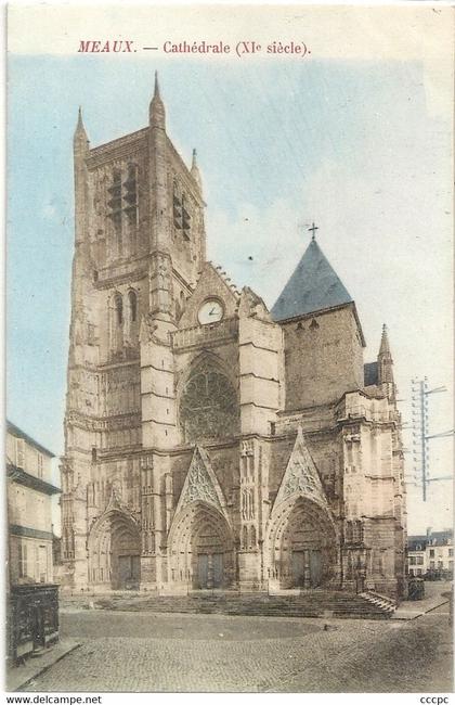 CPA Meaux Cathédrale