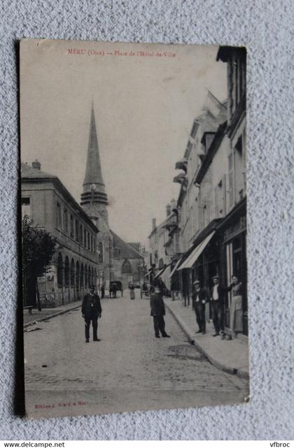 Méru, place de l'hôtel de ville, Oise 60