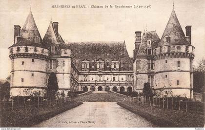 MESNIERES EN BRAY : CHATEAU DE LA RENAISSANCE