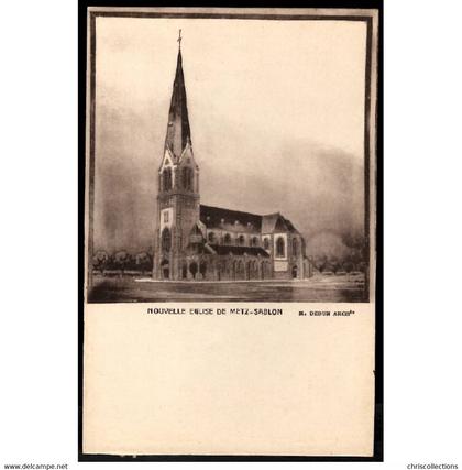 57 - METZ (Moselle) - Nouvelle Eglise de METZ SABLON