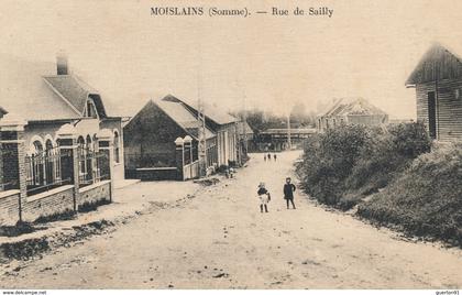 ( CPA 80 ) MOISLAINS  /  Rue de Sailly  -