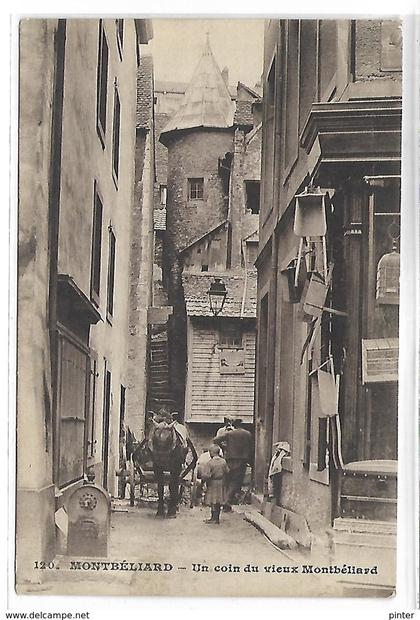 MONTBELIARD - Un coin du vieux Montbéliard