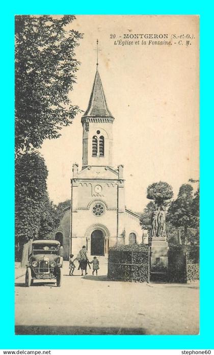 a904 / 665 91 - MONTGERON Eglise et Fontaine