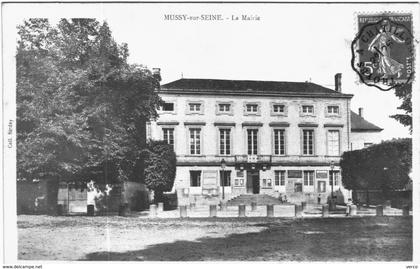 Carte Postale Ancienne de MUSSY SUR SEINE-La Mairie