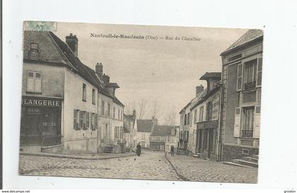 NANTEUIL LE HAUDOIN (OISE) RUE DU CHATELLIER (BOULANGERIE BEAUJARD) 1906