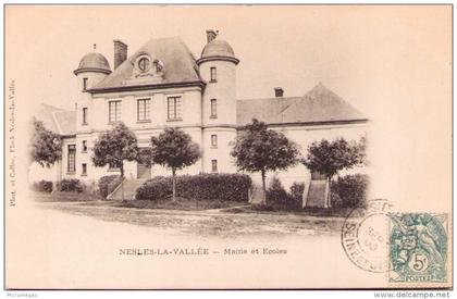 NESLES-la-VALLÉE - Mairie et Ecoles