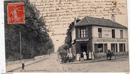 NOISY-LE-GRAND ROUTE DE CHAMPS " CAFE RESTAURANT DU PARC "