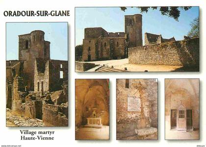 87 - Oradour sur Glane - Cité Martyre - Multivues - CPM - Voir Scans Recto-Verso