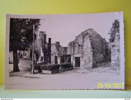 ORADOUR-SUR-GLANE (HAUTE-VIENNE) MILITARIA. LES RUINES.