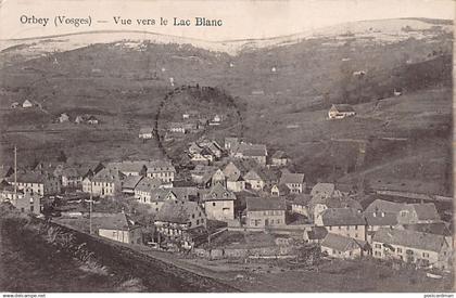 Orbey - Vue vers le Lac Blanc - Ed. J. Meyer