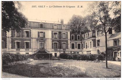 CPA 94 ORLY LE CHATEAU DE GRIGNON