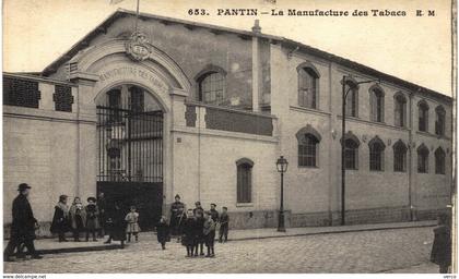 Carte POSTALE Ancienne de  PANTIN - Manufacture des Tabacs