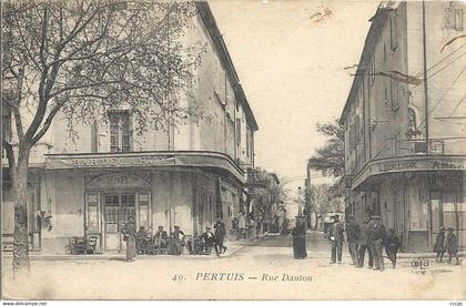 CPA Pertuis Rue Danton