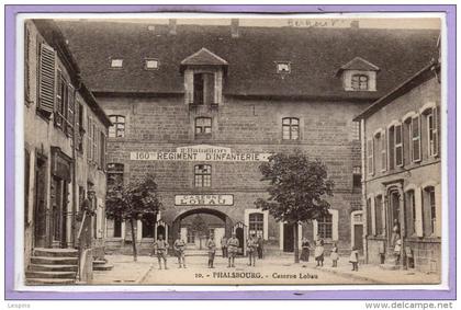 57 - PHALSBOURG --  Caserne Lobau