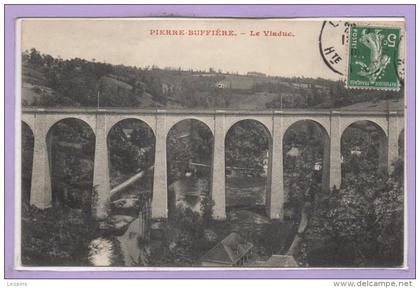 63 - PIERRE BUFFIERE-- Le viaduc