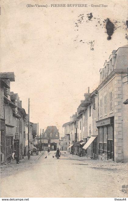 ¤¤  -  PIERRE-BUFFIERE   -   Grand'Rue   -   ¤¤