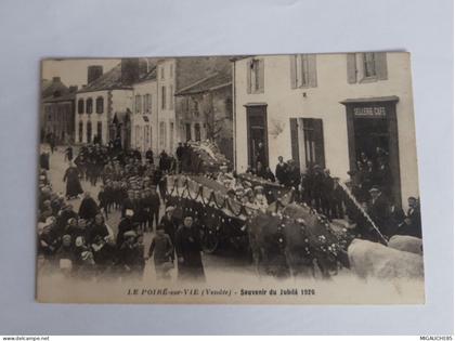 carte postale   le Poiré-sur Vie Souvenir du Jubilé 1926