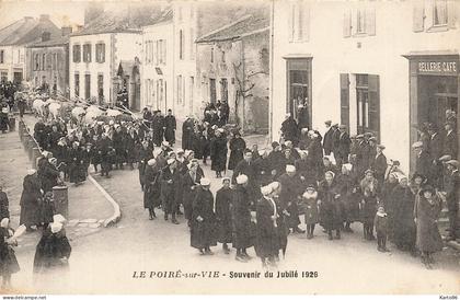 le poiré sur vie * souvenir du jubilé 1926 * fête * Sellerie Café * villageois