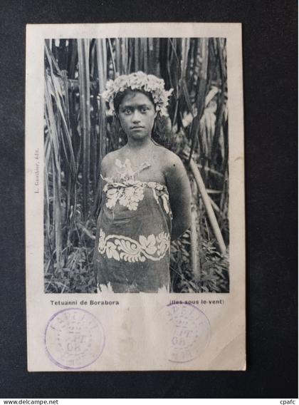 Polynésie Française - Tahiti - Tetuanni de Borabora (Iles sous le vent)