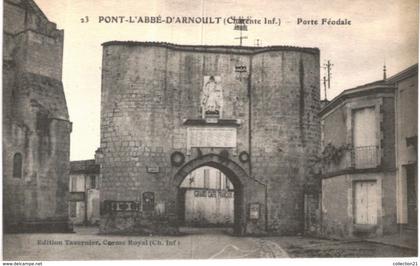 PONT L ABBE D ARNOULT .... PORTE  FEODALE