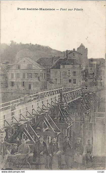 CPA Pont-Sainte-Maxence Pont sur Pilotis