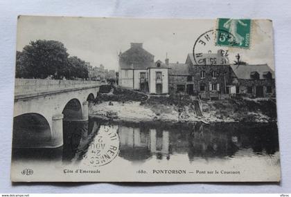 I867, Cpa 1911, Pontorson, pont sur le Couesnon, Manche 50