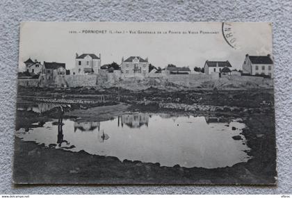 Cpa 1912, Pornichet, vue générale de la pointe du vieux Pornichet, Loire atlantique 44