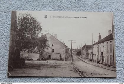 Cpa 1928, Prauthoy, centre du village 13, haute Marne 52