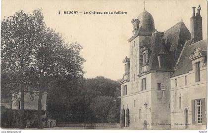 Reugny - Le Château de la Vallière