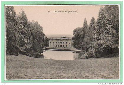 78 - ROCQUENCOURT --  Château de ..N° 13