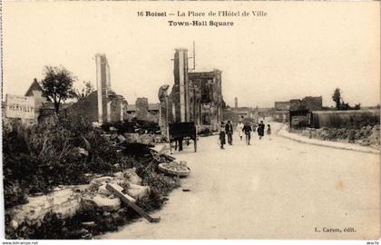 CPA ROISEL La Place de l'Hotel de Ville - Ruines (1292587)